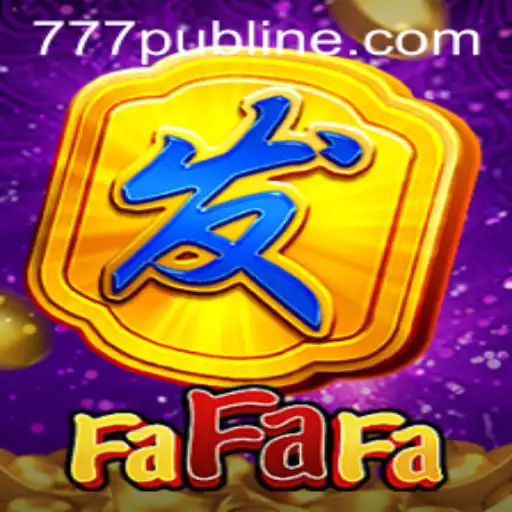 Exploring the Exciting World of FaFaFa and 777PUB